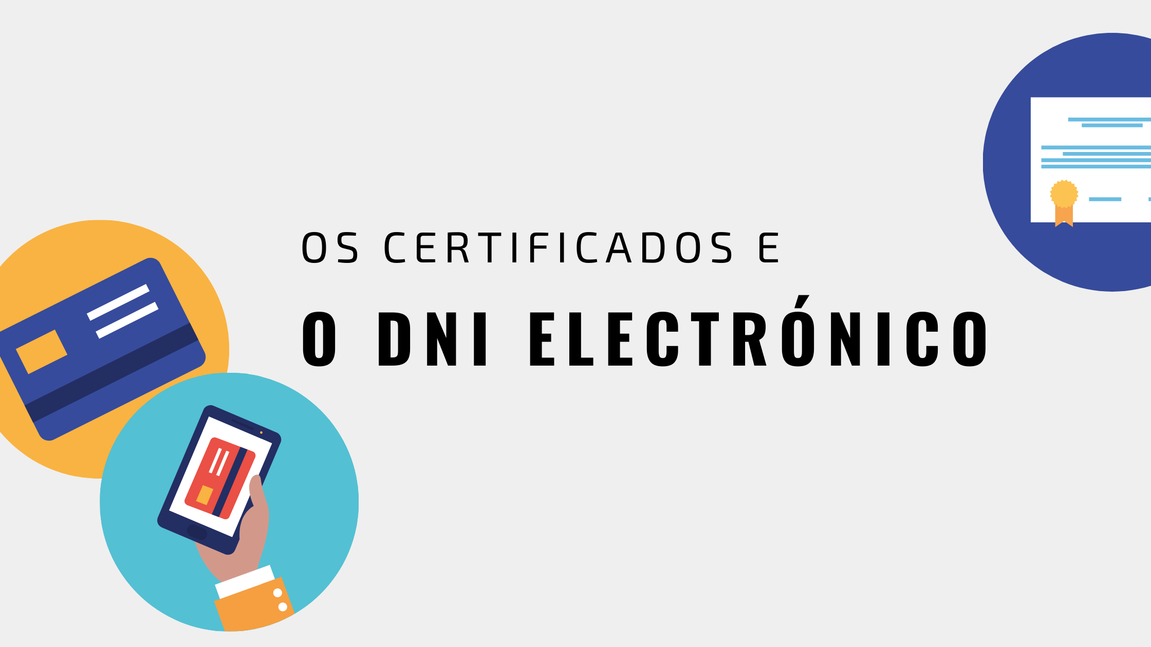 Os certificados e o DNI electrónico