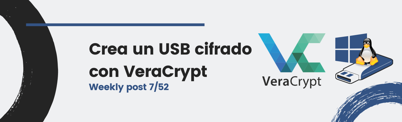 Crea un USB cifrado con VeraCrypt